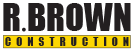 R.Brown Construction